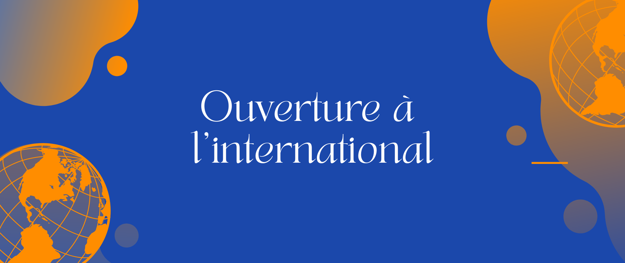 Ouverture à l'international (2000 x 844 px)